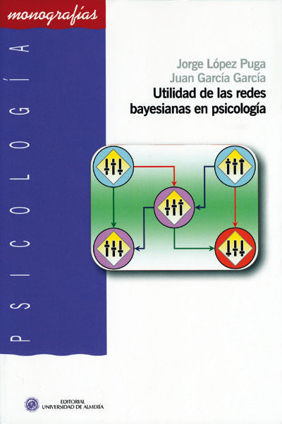 Utilidad de las redes bayesianas en psicolog�a
