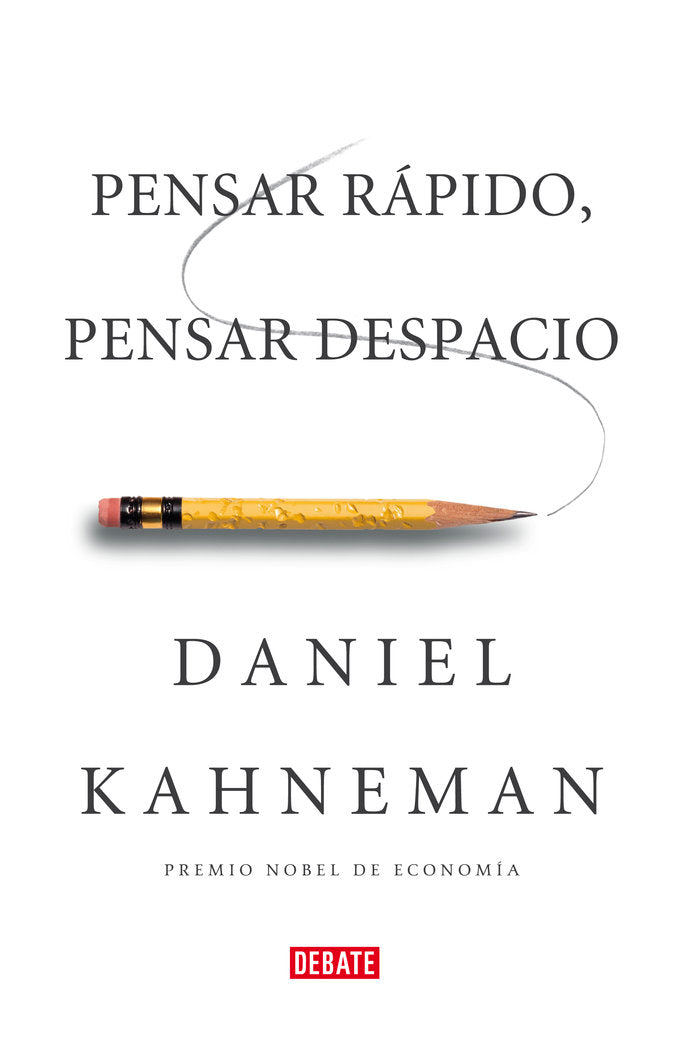 Pensar r�pido, pensar despacio