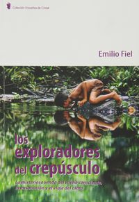 Exploradores del crep�sculo
