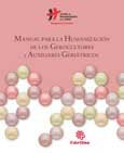 MANUAL PARA LA HUMANIZACION DE LOS GEROCULTORES Y AUXILIARES