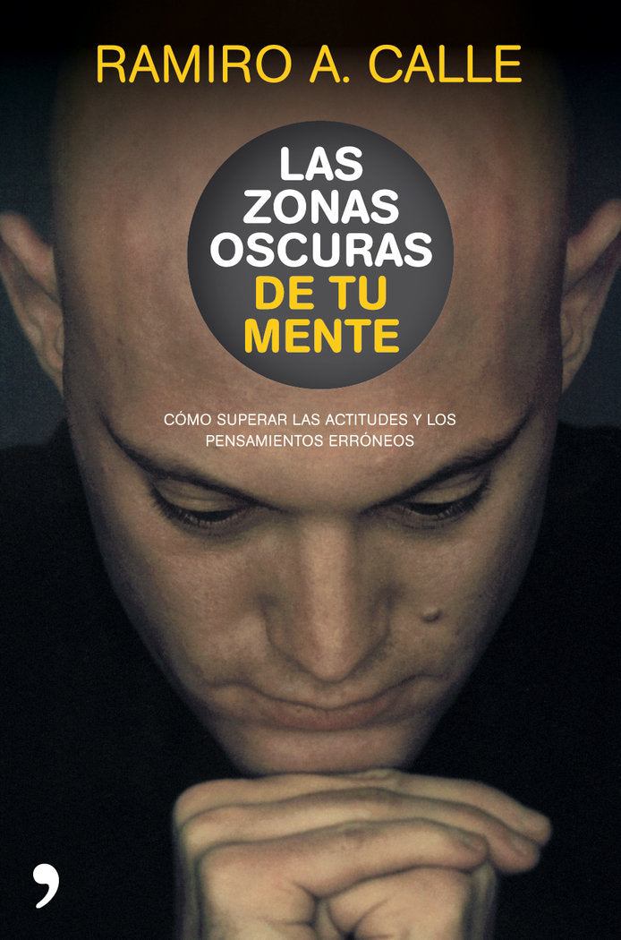 Las zonas oscuras de tu mente