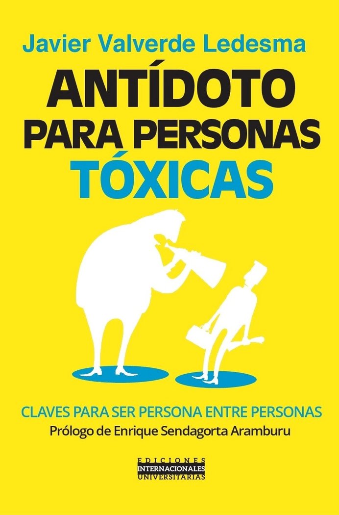 Ant�doto para personas t�xicas