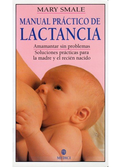 MANUAL PRACTICO DE LACTANCIA