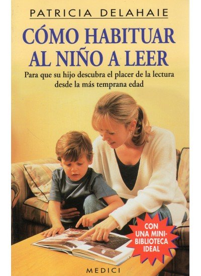 COMO HABITUAR AL NI�O A LEER