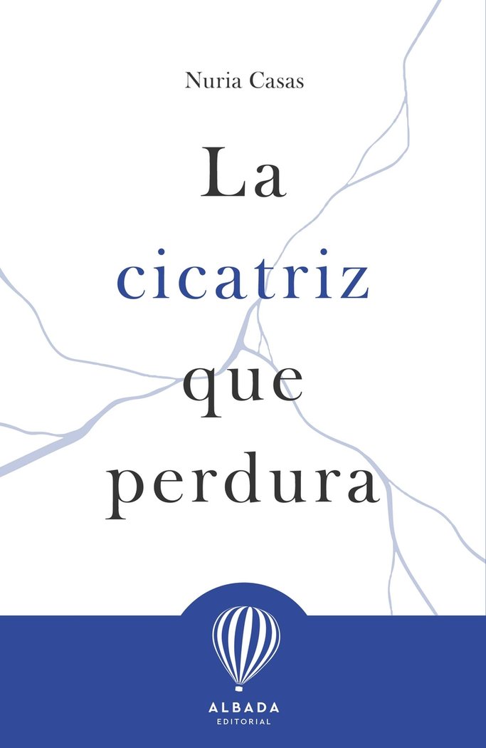 Cicatriz que perdura, La