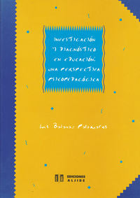 Investigaci�n y diagn�stico en educaci�n