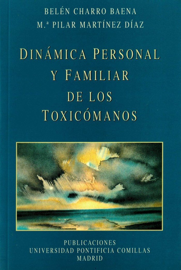 Din�mica personal y familiar de los toxic�manos