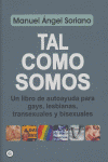 Tal como somos