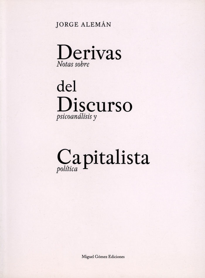 Derivas del Discurso Capitalista