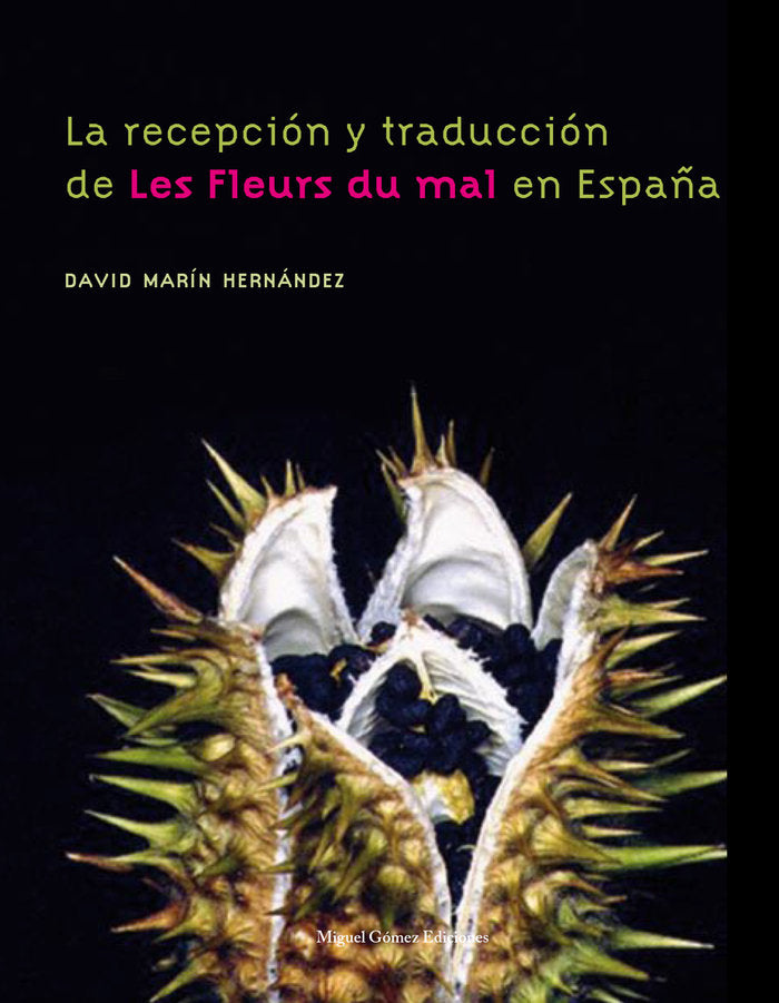 La recepci�n y traducci�n de Les Fleurs du mal en Espa�a