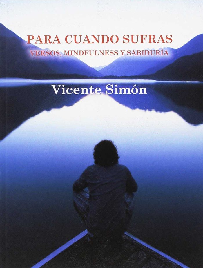 PARA CUANDO SUFRAS