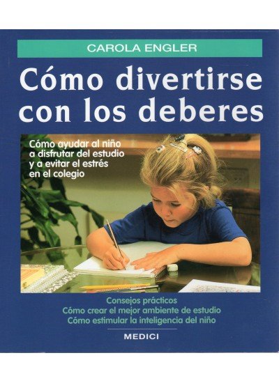 COMO DIVERTIRSE CON LOS DEBERES