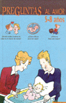 Preguntas al amor, 5-8 a�os