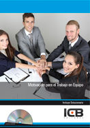 Motivaci�n para el Trabajo en Equipo - Incluye Contenido Multimedia