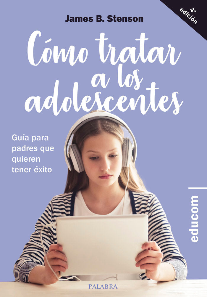 C�mo tratar a los adolescentes
