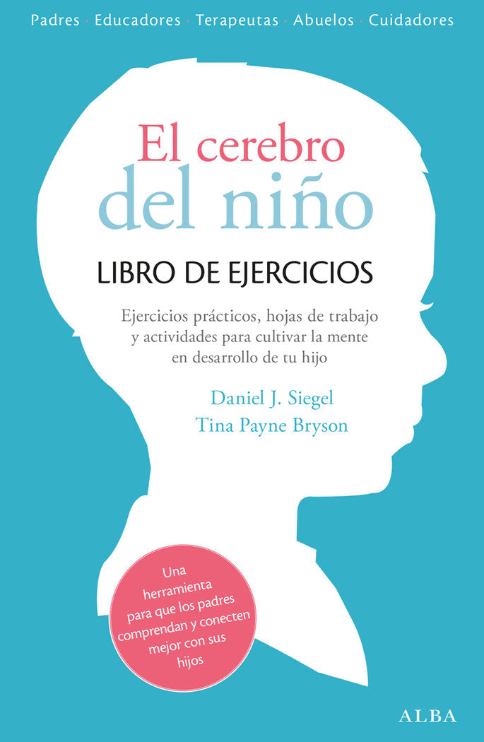 El cerebro del ni�o. Libro de ejercicios