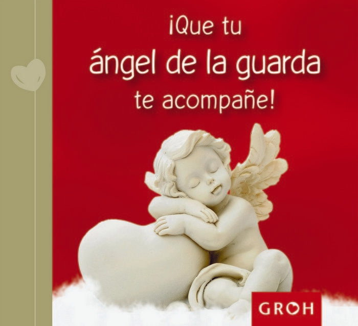 �Que tu �ngel de la guarda te acompa�e!