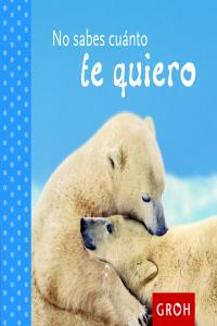 No sabes cu�nto te quiero
