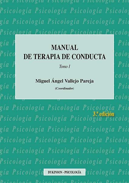Manual de Terapia de Conducta. Tomo I