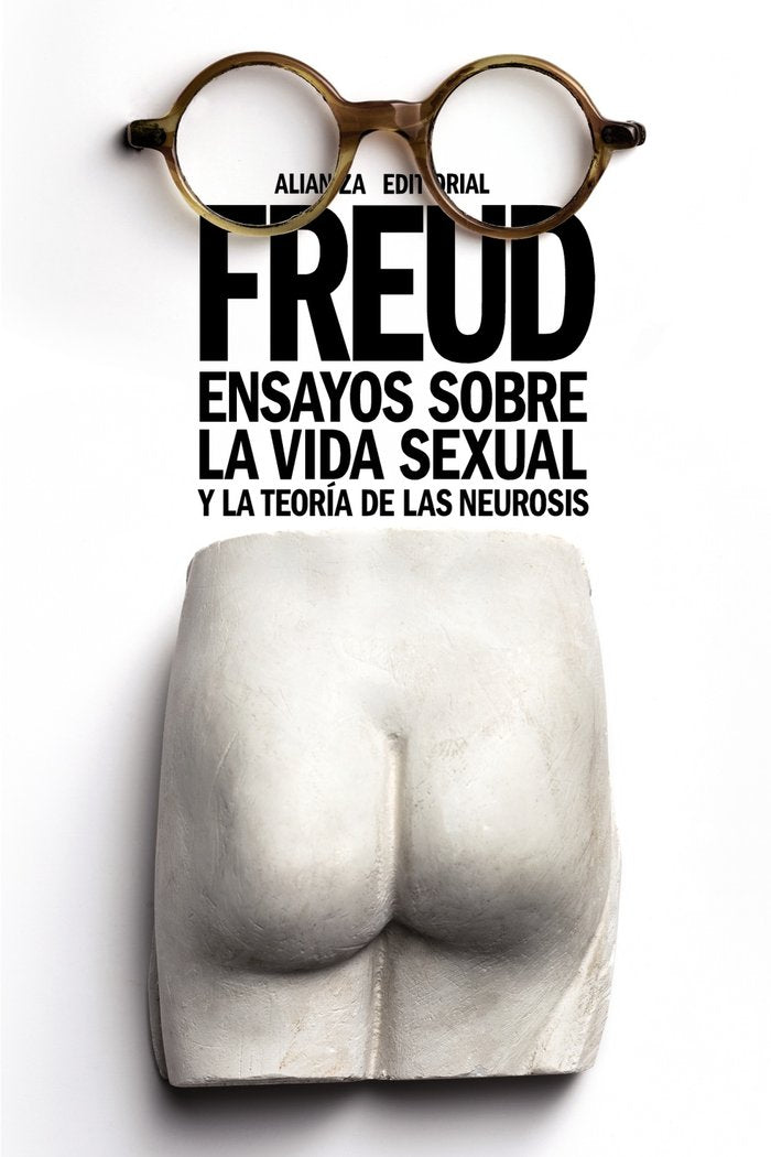 Ensayos sobre la vida sexual y la teor�a de las neurosis