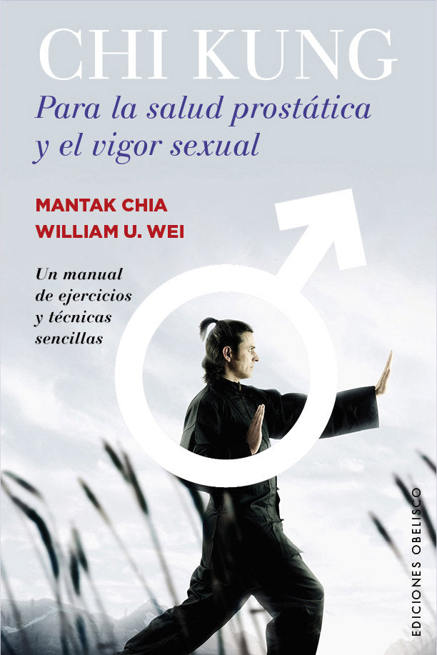 Chi Kung para la salud prost�tica y el vigor sexual