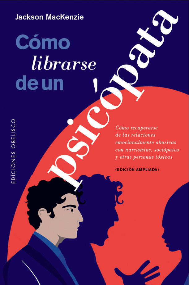 COMO LIBRARSE DE UN PSICOPATA