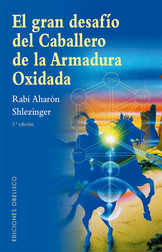 EL GRAN DESAFIO DEL CABALLERO DE LA ARMADURA OXIDADA (N.E.)