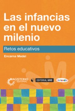 Las infancias en el nuevo milenio