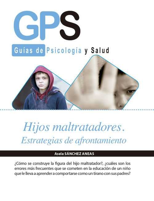 HIJOS MALTRATADORE. ESTRATEGIAS DE AFRONTAMIENTO