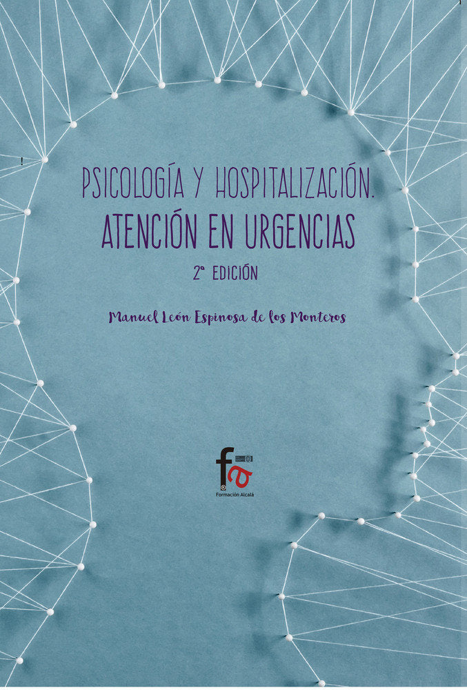 PSICOLOGIA Y HOSPITALIZACION EN URGENCIAS-2 EDICION