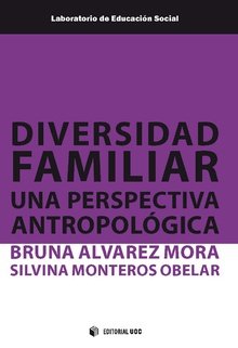 Diversidad familiar. Una perspectiva antropol�gica