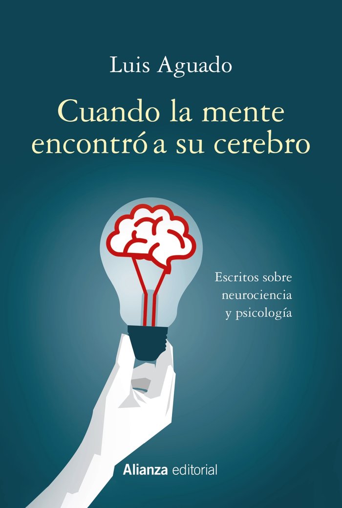 Cuando la mente encontr� a su cerebro