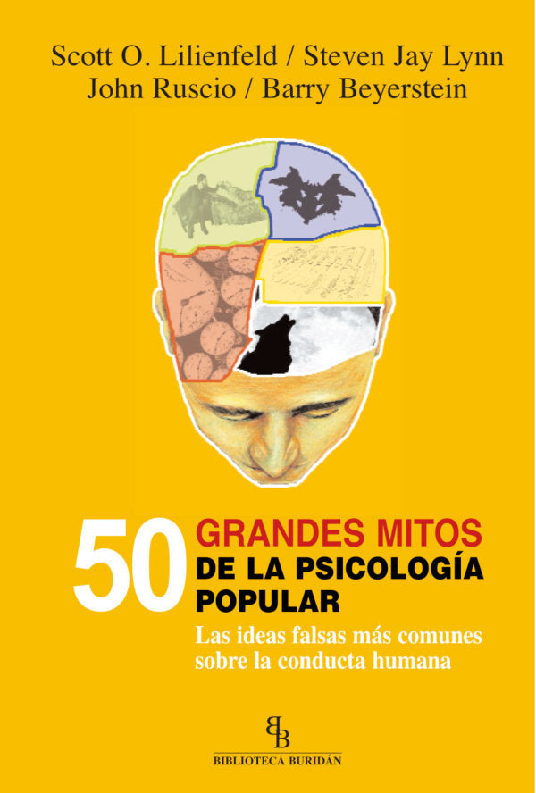 50 grandes mitos de la psicolog�a popular