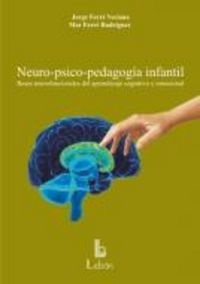 Neuro-psico-pedagog�a infantil