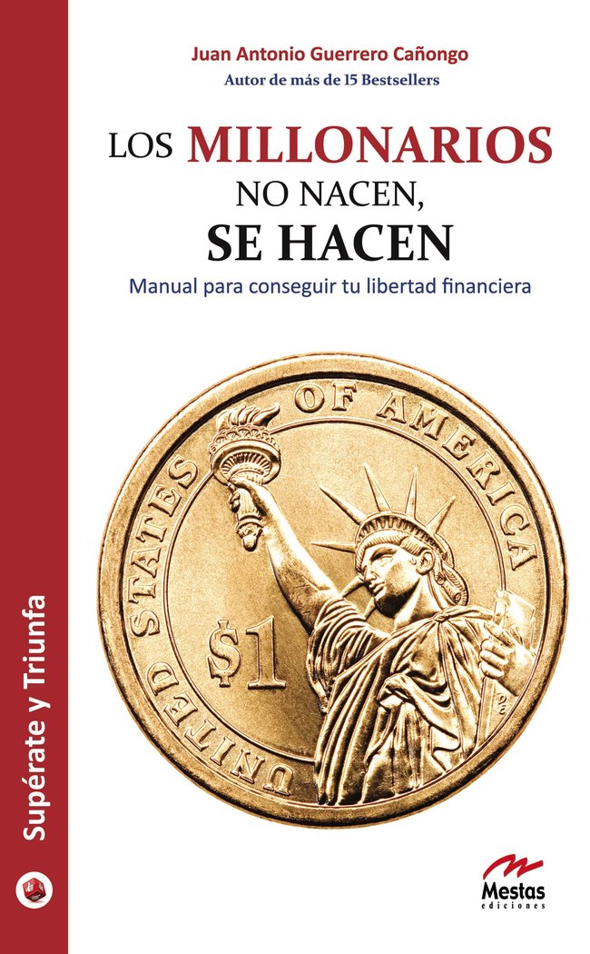Los Millonarios no nacen, se hacen