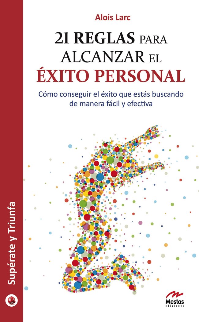 21 Reglas para alcanzar el �xito Personal