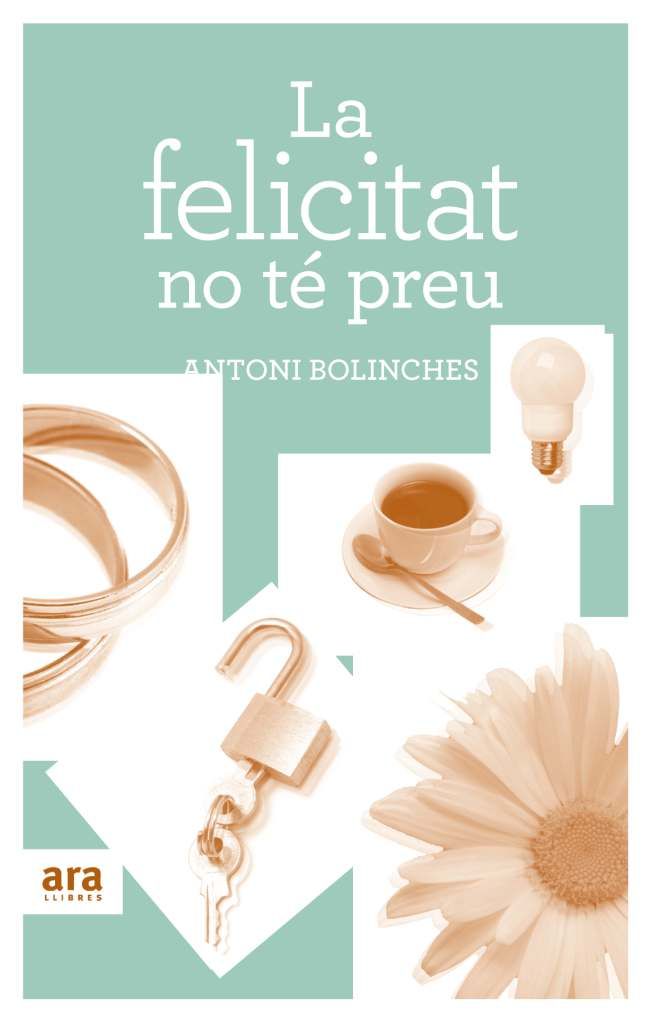La felicitat no t� preu
