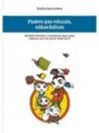 Padres que educan ni�os felices