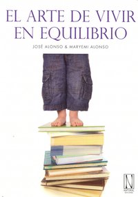 ARTE DE VIVIR EN EQUILIBRIO,EL