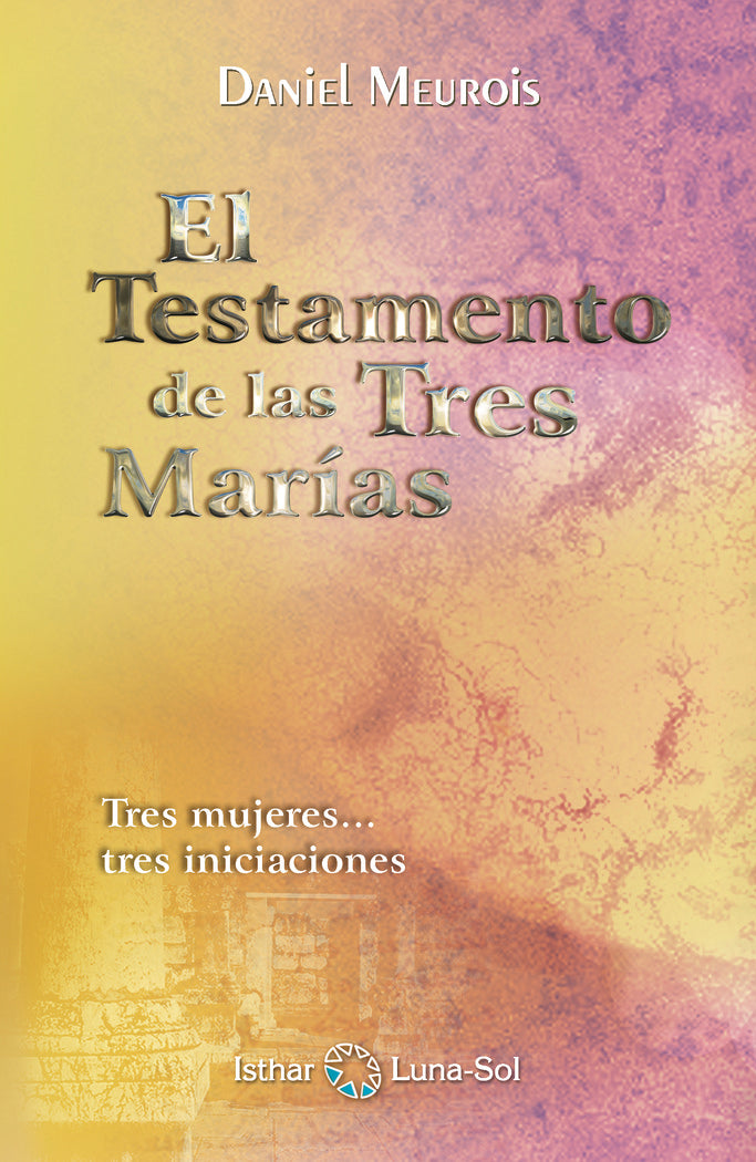 El Testamento de las Tres Mar�as