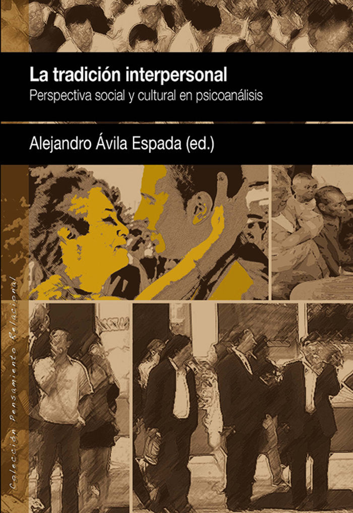 La tradici�n interpersonal