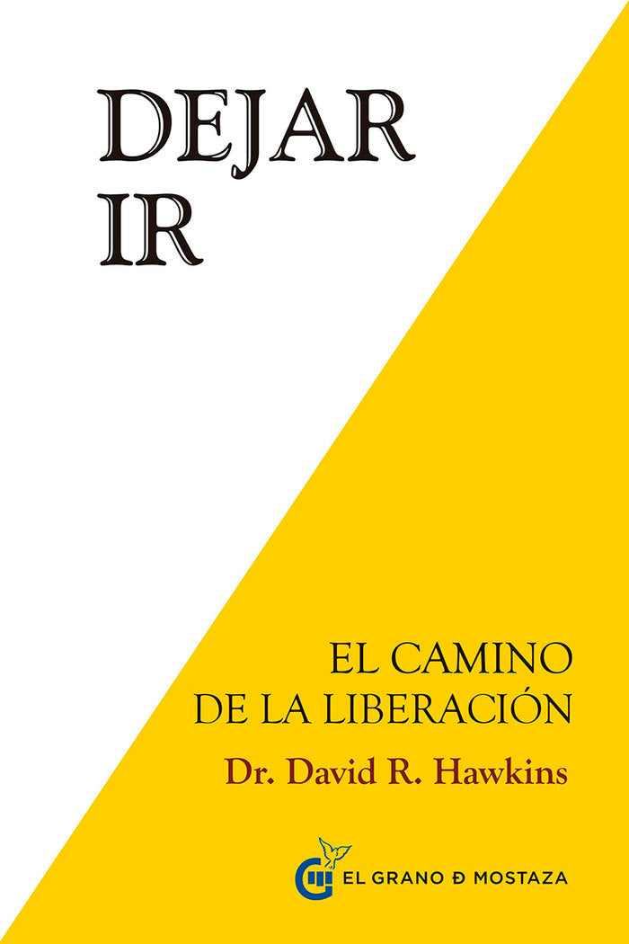 DEJAR IR EL CAMINO DE LA LIBERACION