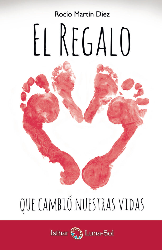 El Regalo que cambi� nuestras vidas