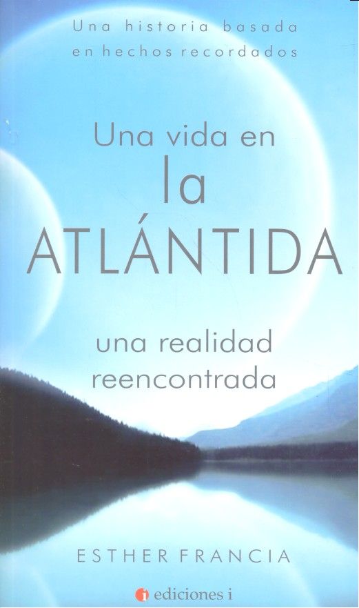 UNA VIDA EN LA ATL�NTIDA