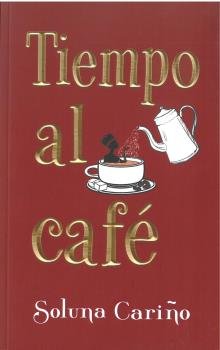 Tiempo al caf�