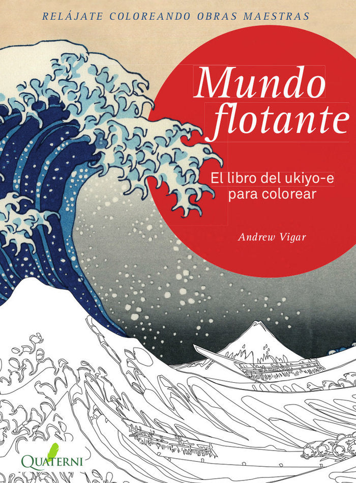 MUNDO FLOTANTE. El libro del ukiyo-e para colorear