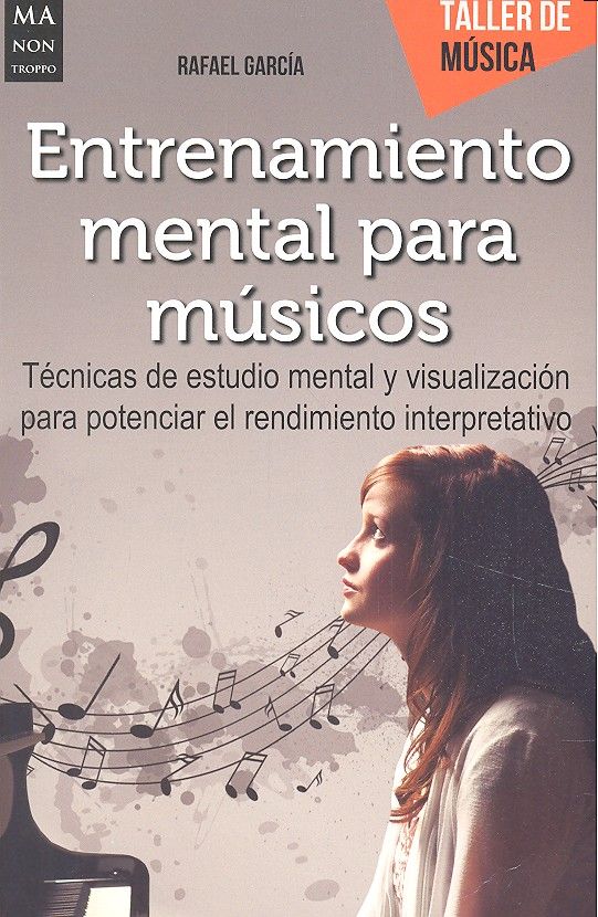 Entrenamiento mental para m�sicos