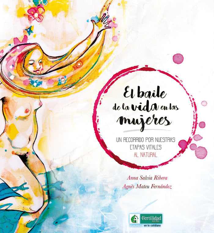 El baile de la vida en las mujeres