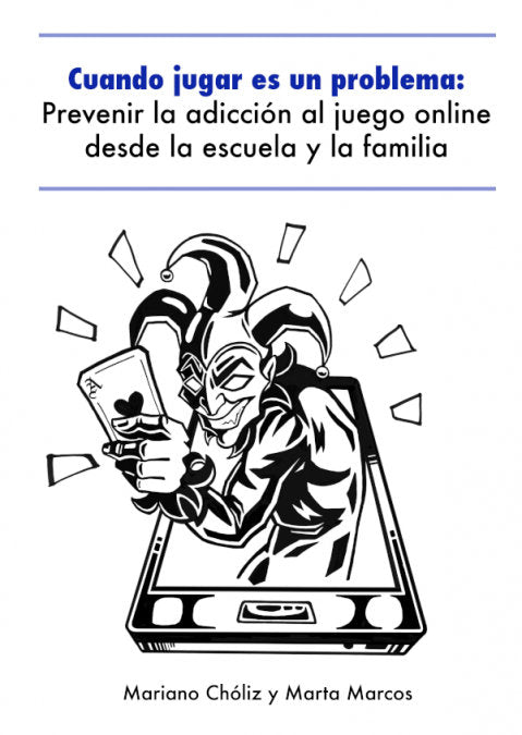 CUANDO JUGAR ES UN PROBLEMA