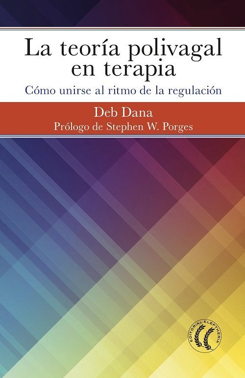 La teor�a polivagal en terapia